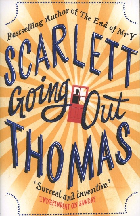 Book Review: Going Out by Scarlett Thomas.